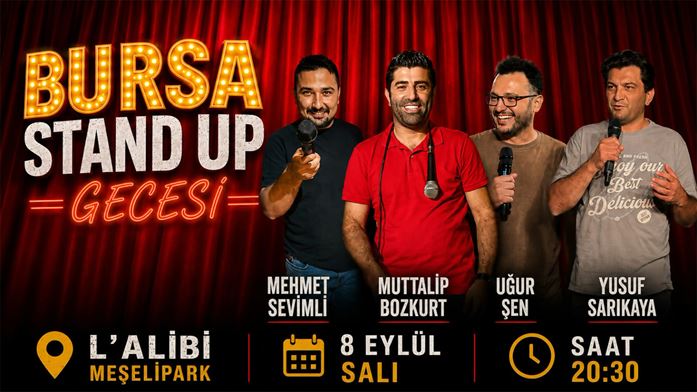 Bursa Stand up Gecesi | Bursa