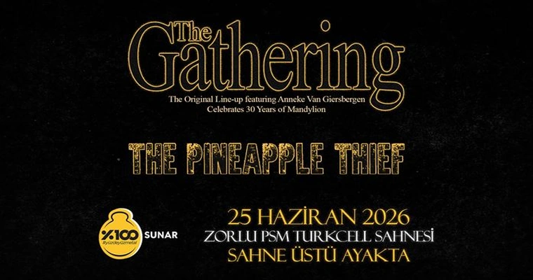 %100 Metal Sunar: The Gathering, The Pineapple Thief