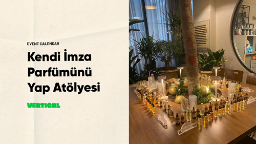 Kendi İmza Parfümünü Yap Atölyesi