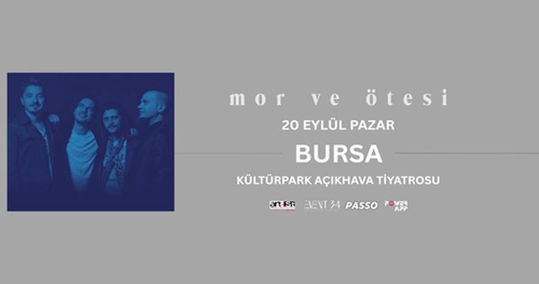 Mor ve Ötesi | Bursa