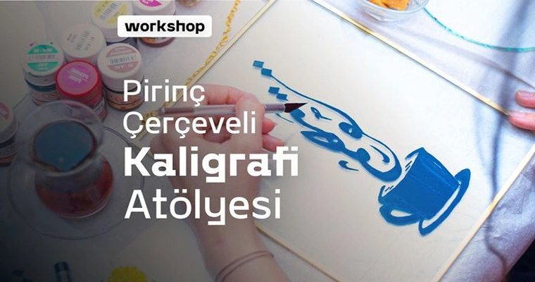 3 Eylül | Pirinç Çerçeveli Cam Üzerine Hat/Kaligrafi Sanatı Atölyesi
