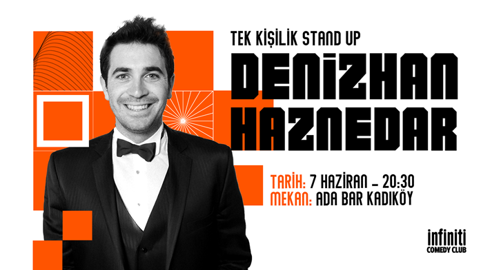 Stand up Denizhan Haznedar