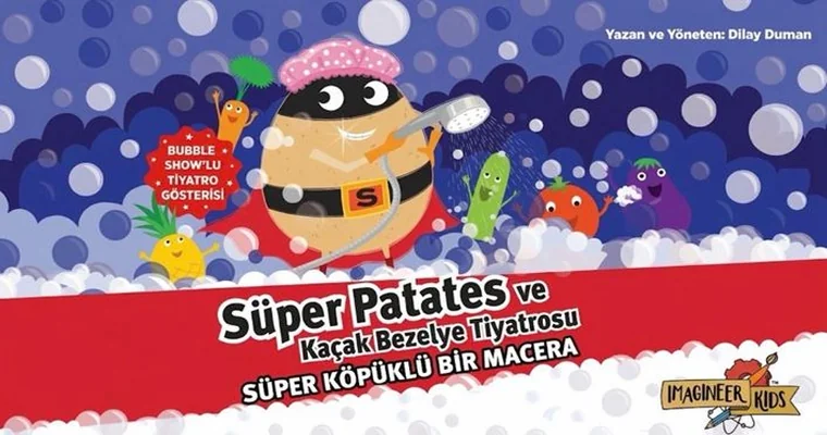 Süper Patates Ve Kaçak Bezelye - Süper Köpüklü Bir Macera