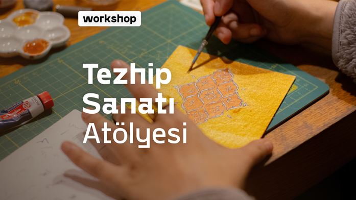 12 Nisan | Tezhip Atölyesi