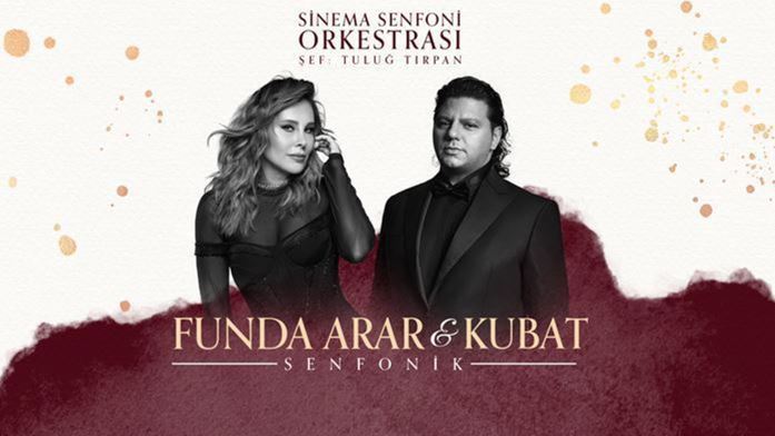 Funda Arar & Kubat Senfonik