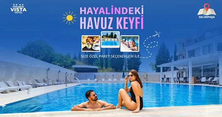 Silivri Premier Vista Hotel’de Günübirlik Havuz Keyfi