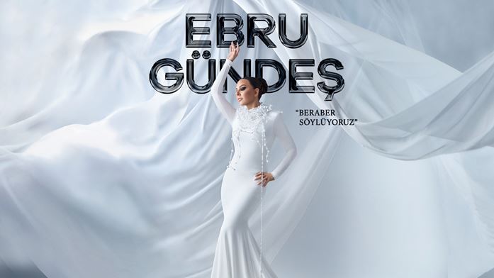 Ebru Gündeş “Beraber Söylüyoruz”