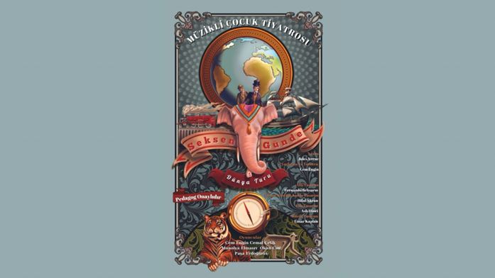 80 Günde Dünya Turu Müzikli Çocuk Tiyatrosu