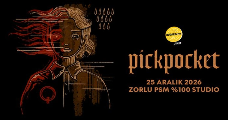 Pickpocket, 25 Aralık 2026, Zorlu PSM %100 Studio, İstanbul konser afişi