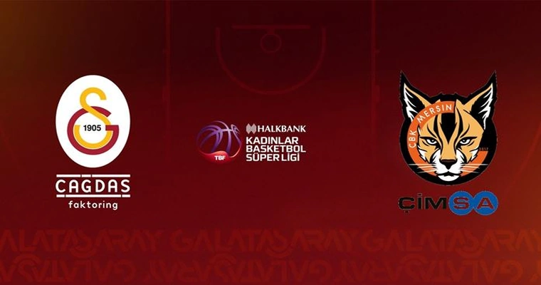 Galatasaray Çağdaş Faktoring - Çimsa ÇBK Mersin