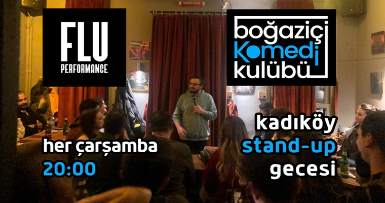Kadıköy Stand-up Gecesi - Boğaziçi Komedi Kulübü