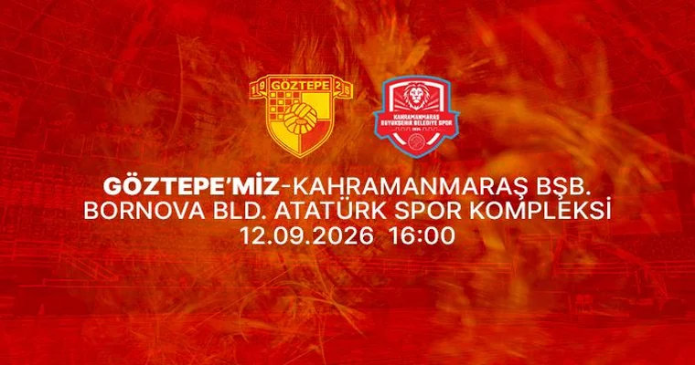 Göztepe - Kahramanmaraş Bşb