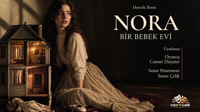 Nora I Bir Bebek Evi I Adana afişi