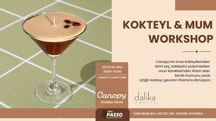 Kokteyl & Mum Workshop