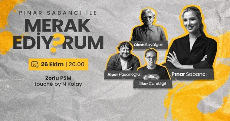 Pınar Sabancı ile Merak Ediyorum
