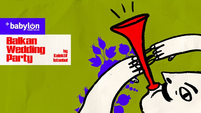 Balkan Wedding Party “Hıdırellez Özel”