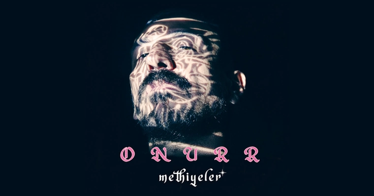 Onurr “Methiyeler” | İzmir