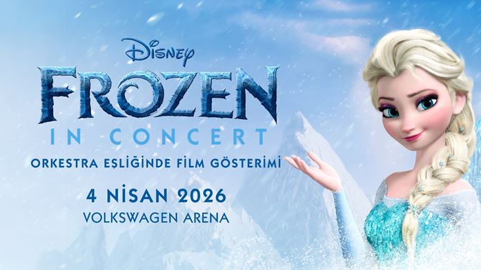 Frozen in Concert Istanbul Volkswagen Arena Live Orchestra Disney