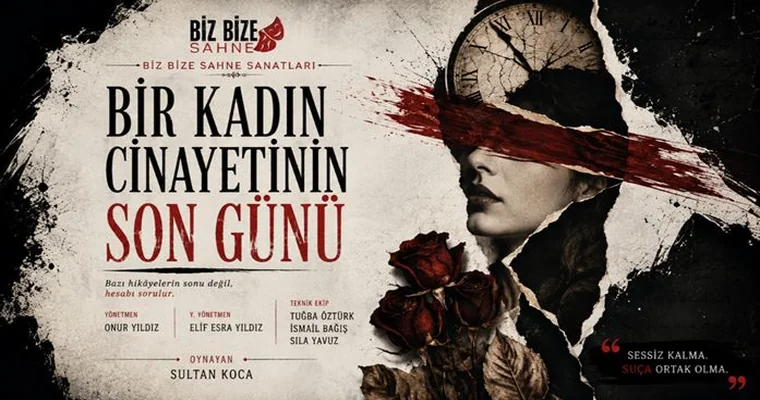 Bir Kadın Cinayetinin Son Günü