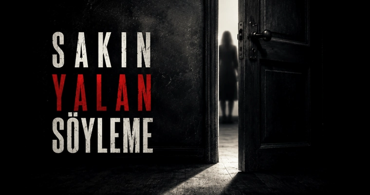 Sakın Yalan Söyleme