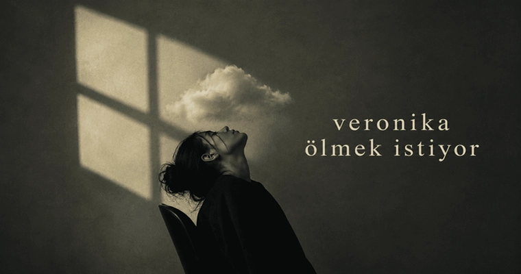 veronika ölmek i̇stiyor