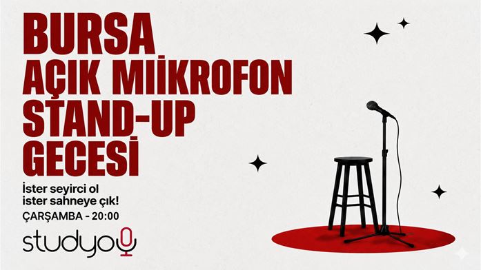 Bursa Açık Mikrofon Stand Up Gecesi | Bursa