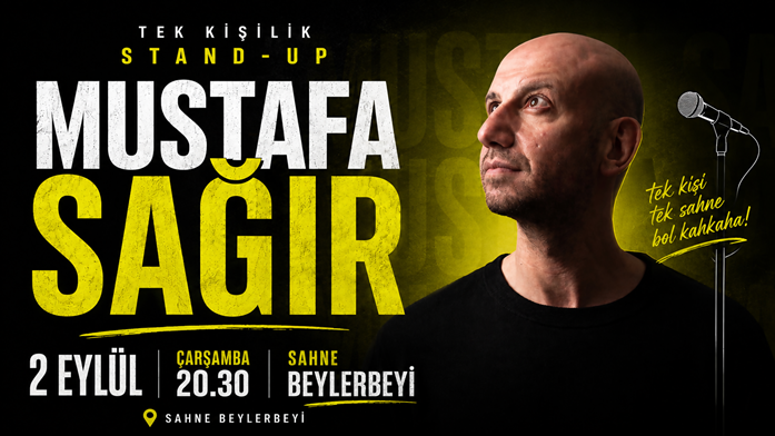 Mustafa Sağır ile Stand Up