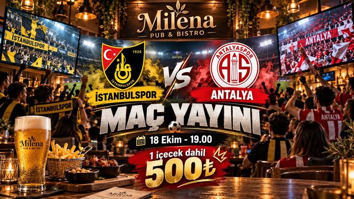 İstanbulspor - Antalyaspor I Milena Pub