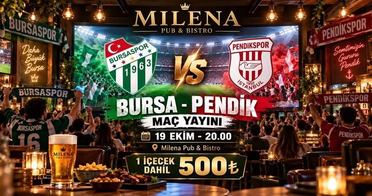 Bursaspor - Pendikspor I Milena Pub