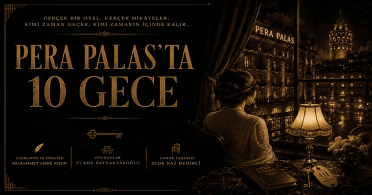 Pera Palasta 10 Gece I Gaziantep