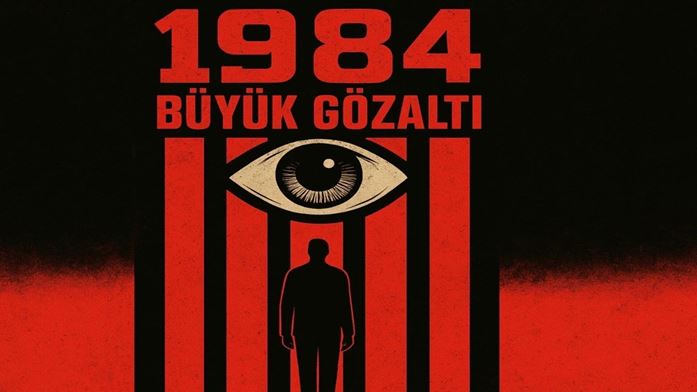 1984 - Büyük Gözaltı