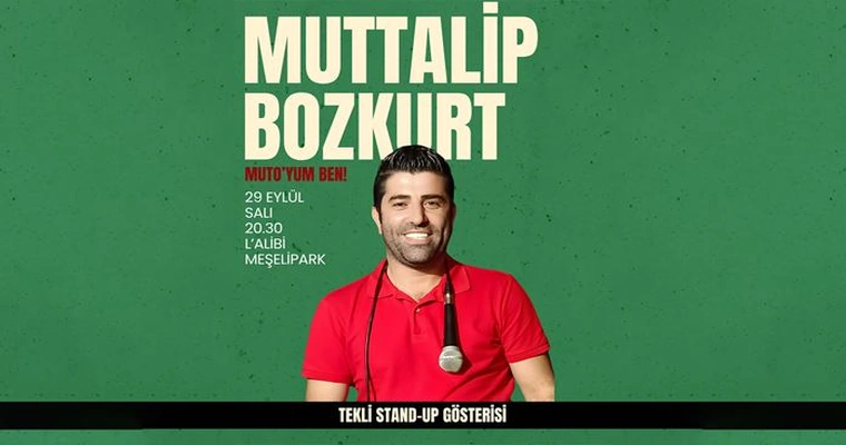 Muttalip Bozkurt - Muto'yum Ben