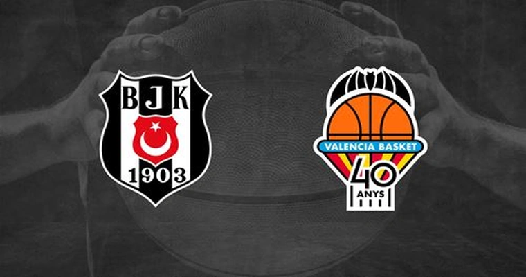 Beşiktaş - Valencia Basket