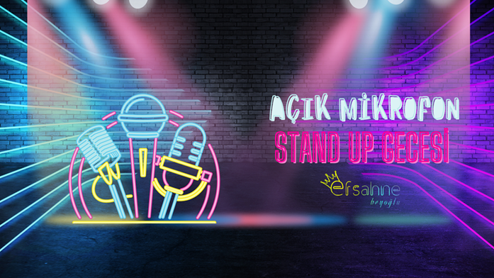 Beyoğlu – Taksim – Stand Up – Açık Mikrofon Extra