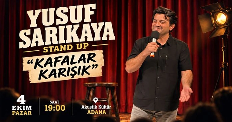 Yusuf Sarıkaya Stand Up İ Adana