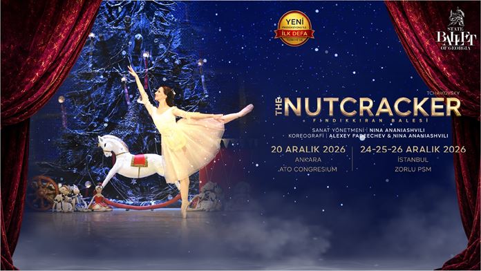 The Nutcracker (Fındıkkıran Balesi) - State Ballet of Georgia