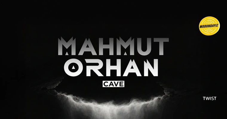 Modundayız Sunar: Mahmut Orhan “Cave”