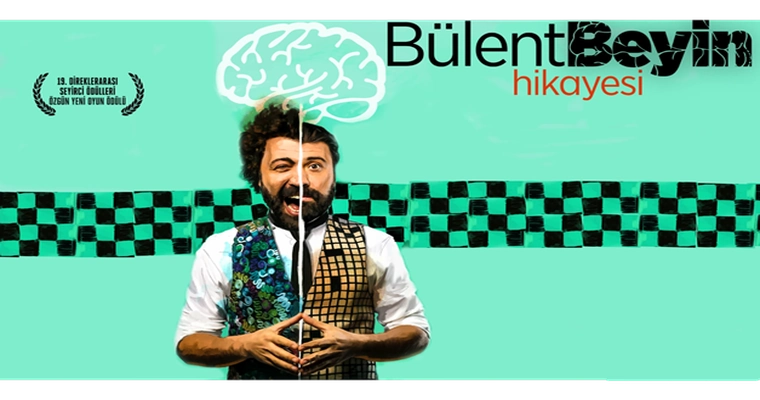 Bülent Beyin Hikayesi