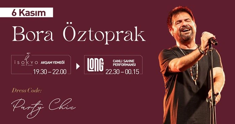 Bora Öztoprak, 6 Kasım 2026, Long Bar - Raffles İstanbul, İstanbul konser afişi