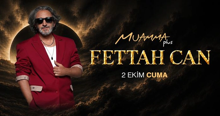 Fettah Can | İ̇stanbul