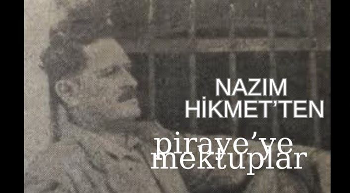 Nazım Hikmet’ten Piraye’ye Mektuplar