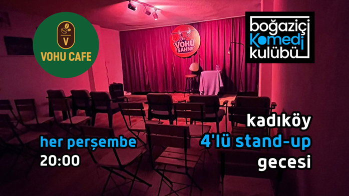 Kadıköy 4’lü Stand-up Gecesi – Boğaziçi Komedi Kulübü