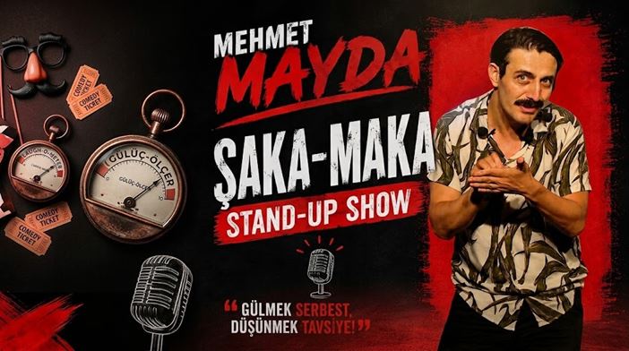 Mehmet Mayda I Şaka Maka Stand up Show