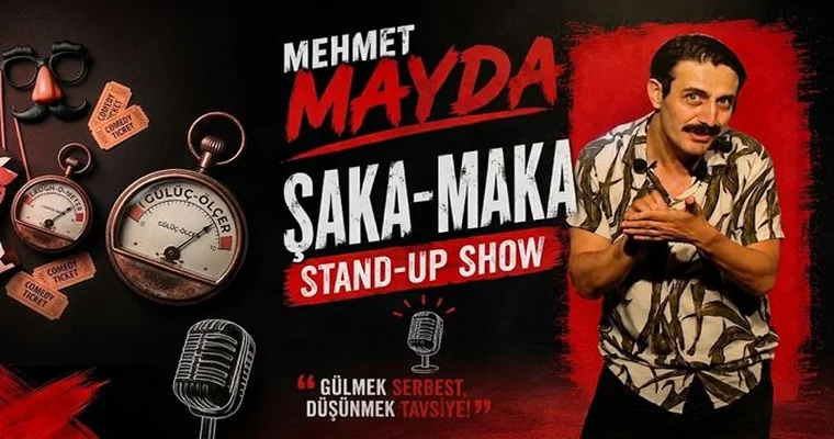 Mehmet Mayda I Şaka Maka Stand up Show