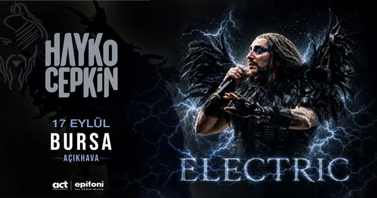 Hayko Cepkin "Electric" | Bursa