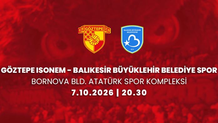 Göztepe Isonem - Balıkesirspor B.B.Spor