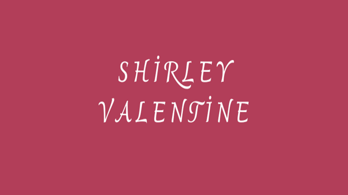 Shirley Valentine