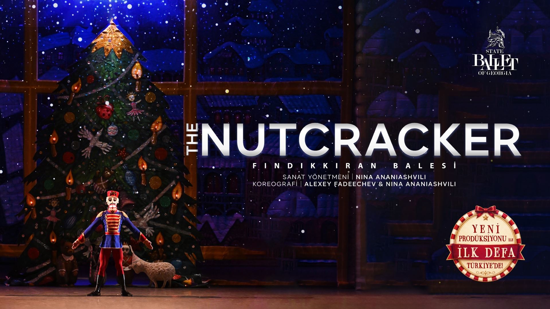 The Nutcracker (Fındıkkıran Balesi) - State Ballet of Georgia