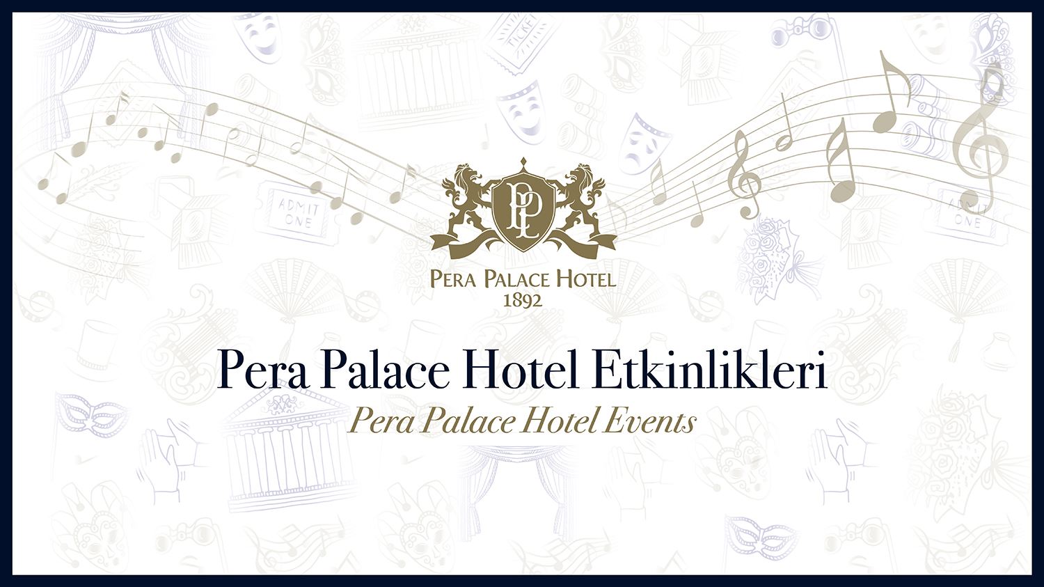 Pera Palace Hotel Etkinlikleri