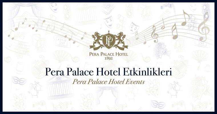 Pera Palace Hotel Etkinlikleri